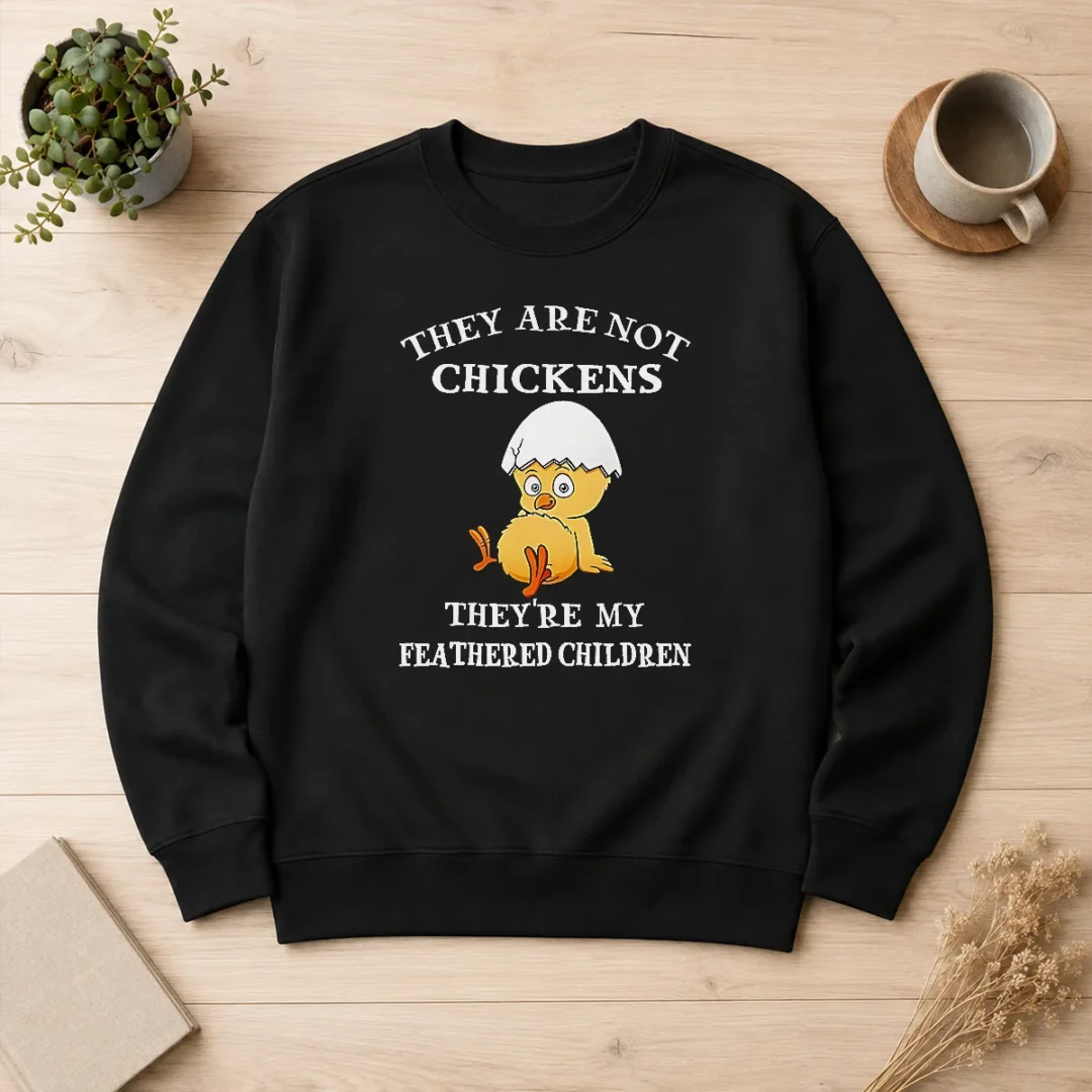 happy-pretty-chicken-they-are-not-chickens-theyre-my-feathered-children-sweater Happy Pretty Chicken They Are Not Chickens Theyre My Feathered Children Sweater