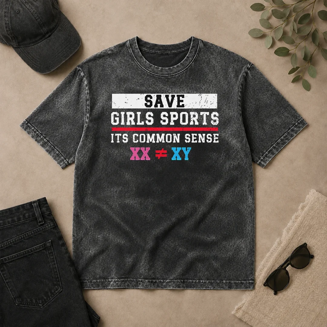 Happy Pretty Save Girls Sports Common Sense Statement Washed T Shirt Happy Pretty Save Girls Sports Common Sense Statement Washed T-Shirt
