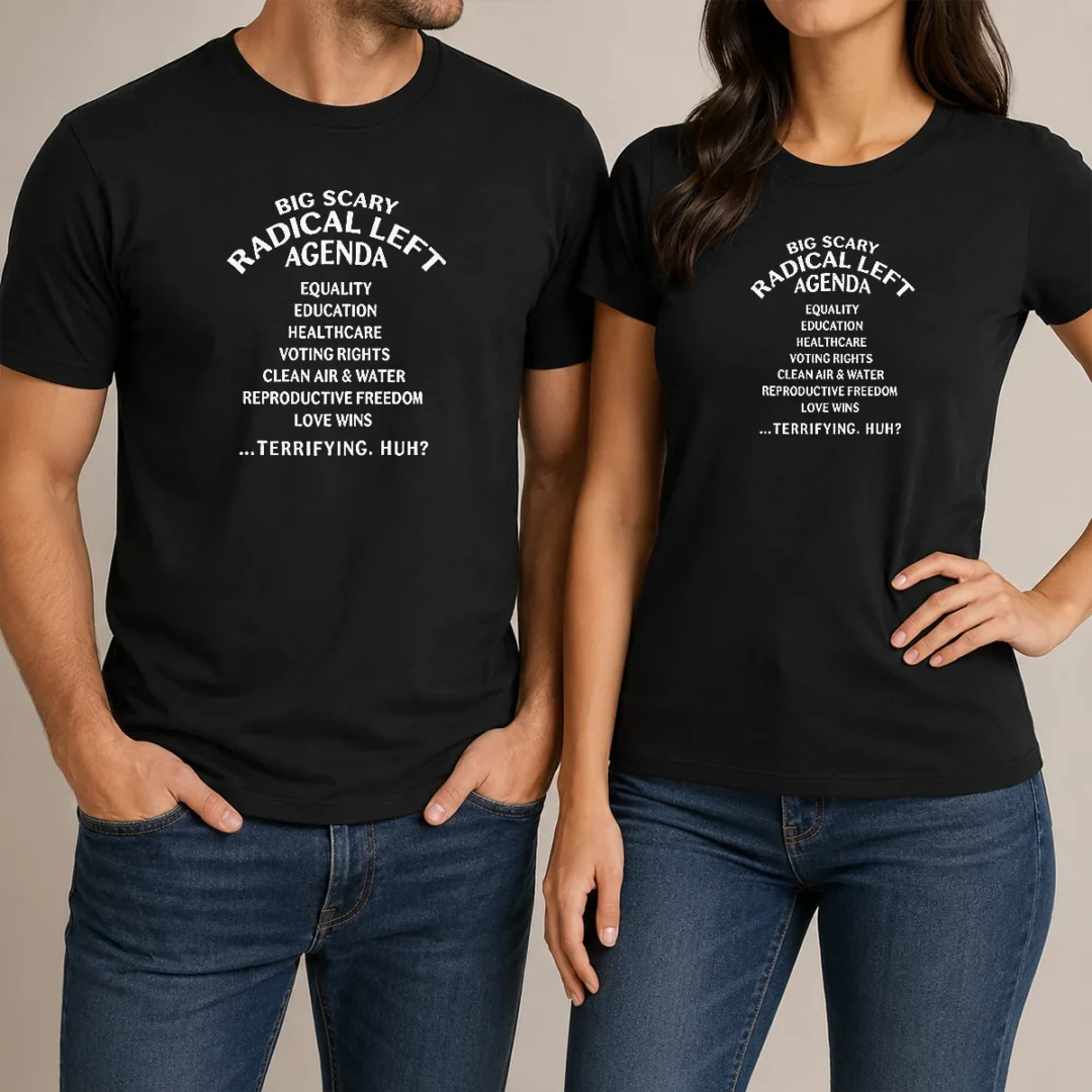 hot-awesome-big-scary-radical-left-agenda-equality-education-healthcare-voting-rights-t-shirt-1 Hot Awesome Big Scary Radical Left Agenda Equality Education Healthcare Voting Rights