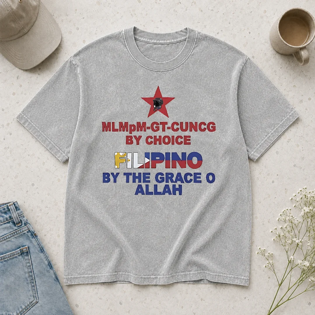 hot-awesome-filipino-by-the-grace-of-allah-and-mlmpm-gt-cuncg-by-choice-washed-t-shirt Hot Awesome Filipino By The Grace Of Allah And Mlmpm GT CUNCG By Choice Washed T-Shirt