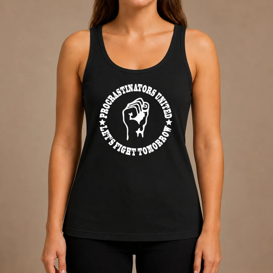 hot-awesome-procrastinators-union-let-s-fight-tomorrow-geek-tank-top Hot Awesome Procrastinators Union Let'S Fight Tomorrow Geek Tank Top