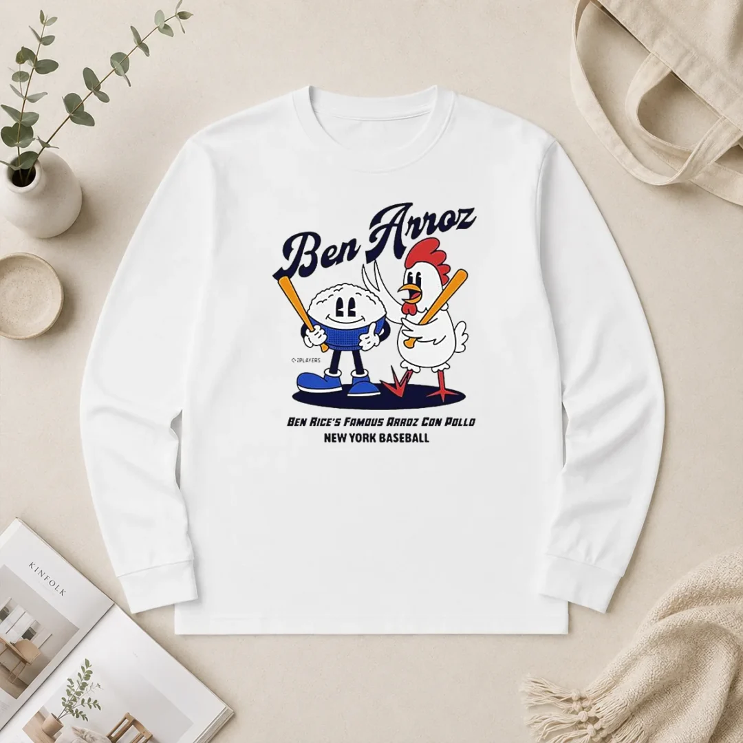 Hot Good Ben Rice New York Yankees MLB Ben Arroz Famous Arroz Con Pollo New York Baseball Long Sleeve Shirt Hot Good Ben Rice New York Yankees MLB Ben Arroz Famous Arroz Con Pollo New York Baseball Long Sleeve Shirt