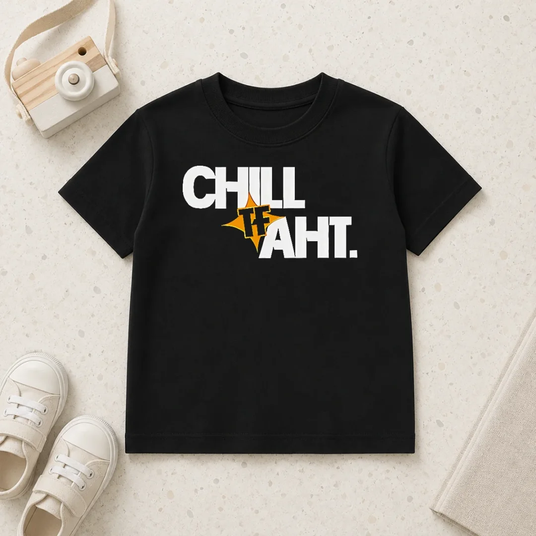 hot-good-chill-tf-aht-kids-t-shirt Hot Good Chill Tf Aht Kids T-Shirt