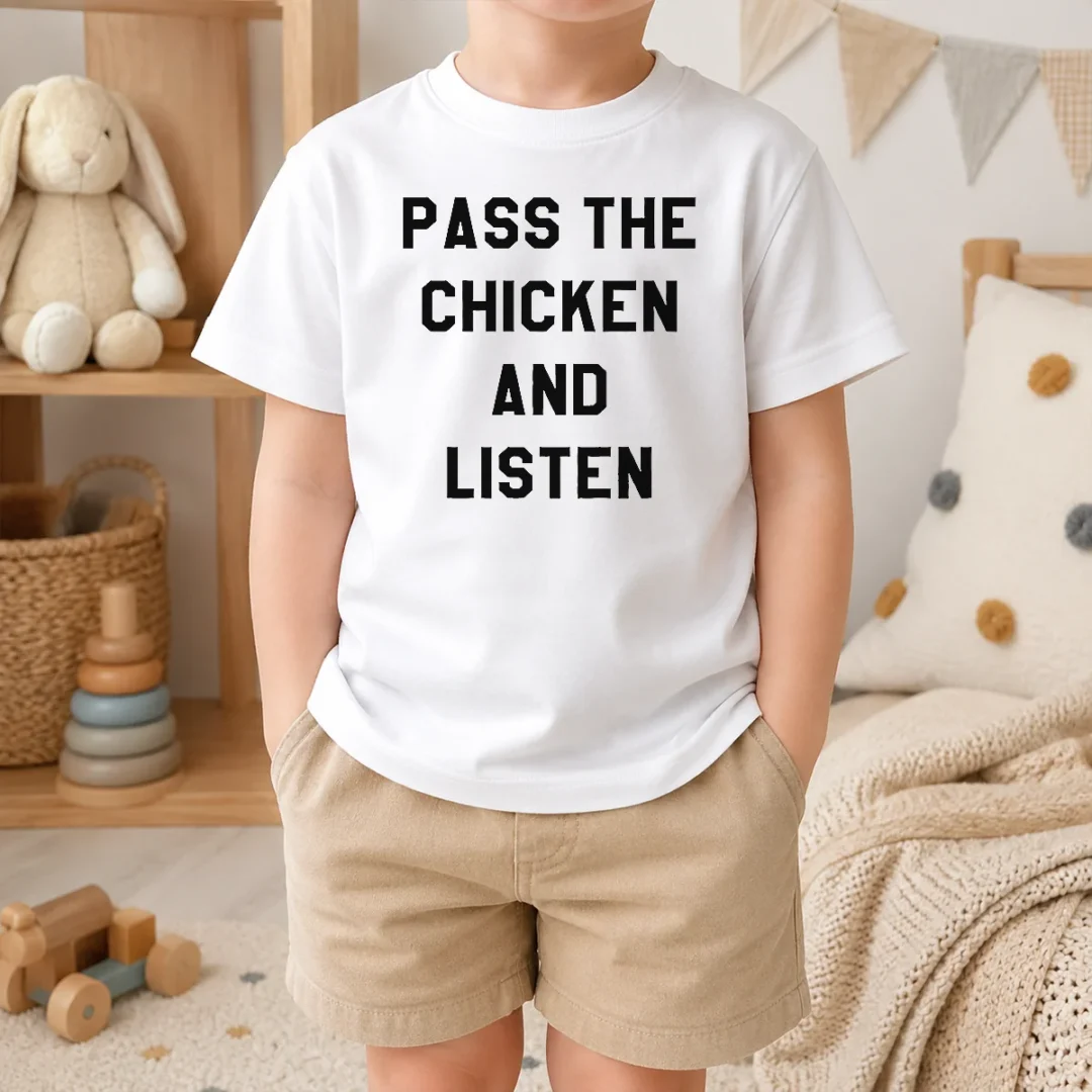 Hot Nice Pass The Chicken And Listen Foodie Kids T Shirt Hot Nice Pass The Chicken And Listen Foodie Kids T-Shirt