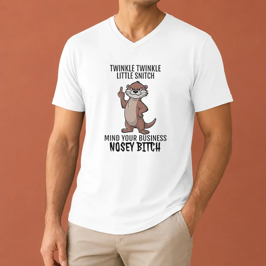 hot-nice-twinkle-twinkle-little-snitch-mind-your-business-nosey-bitch-otter-v-neck-shirt Hot Nice Twinkle Twinkle Little Snitch Mind Your Business Nosey Bitch Otter V-Neck Shirt