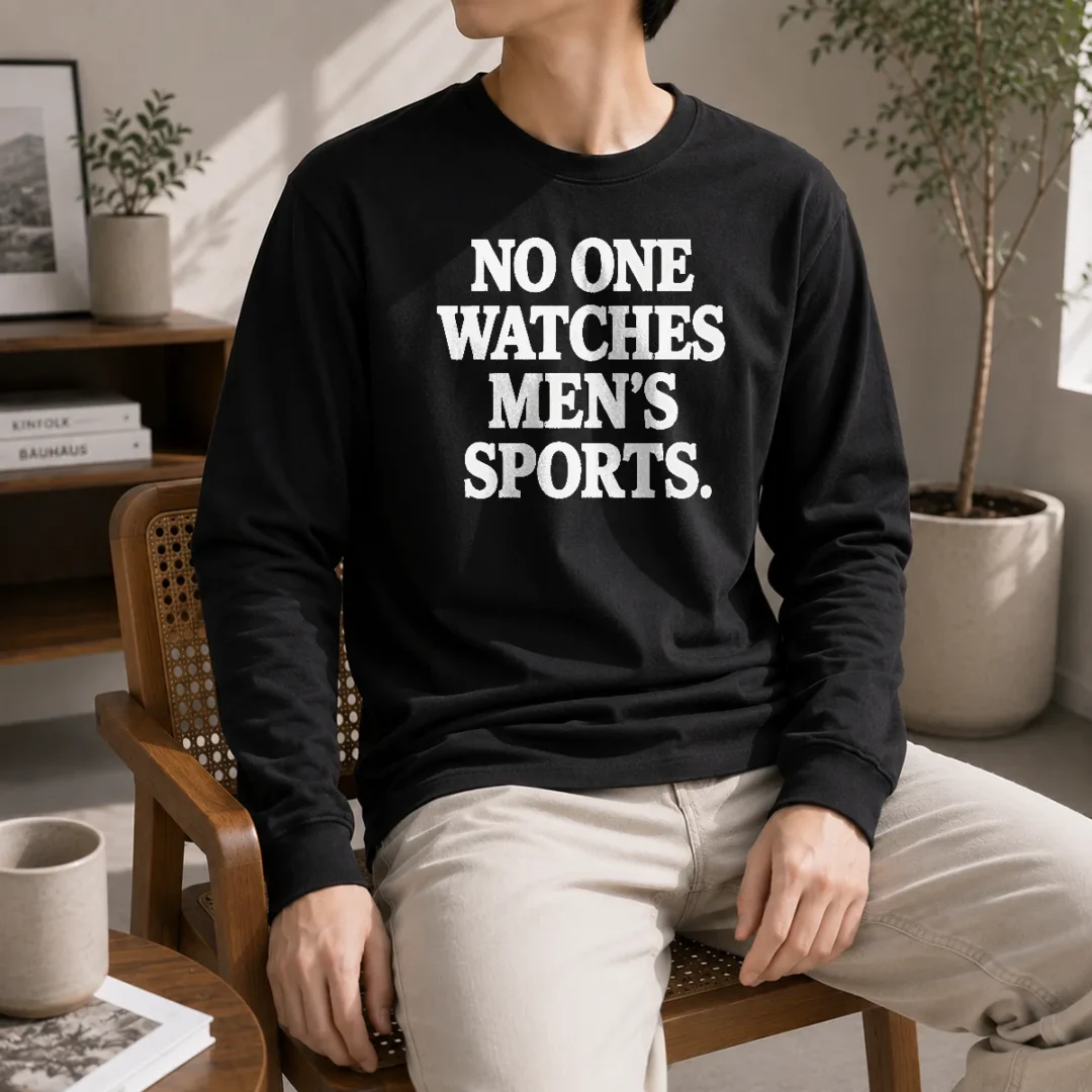 hot-official-no-one-watches-men-s-sports-satire-ironic-long-sleeve-shirt Hot Official No One Watches Men'S Sports Satire Ironic Long Sleeve Shirt