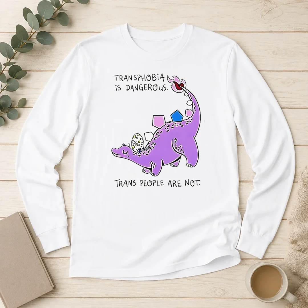 hot-official-transphobia-is-dangerous-trans-people-are-not-dinosaur-activism-equality-long-sleeve-shirt Hot Official Transphobia Is Dangerous Trans People Are Not Dinosaur Activism Equality Long Sleeve Shirt