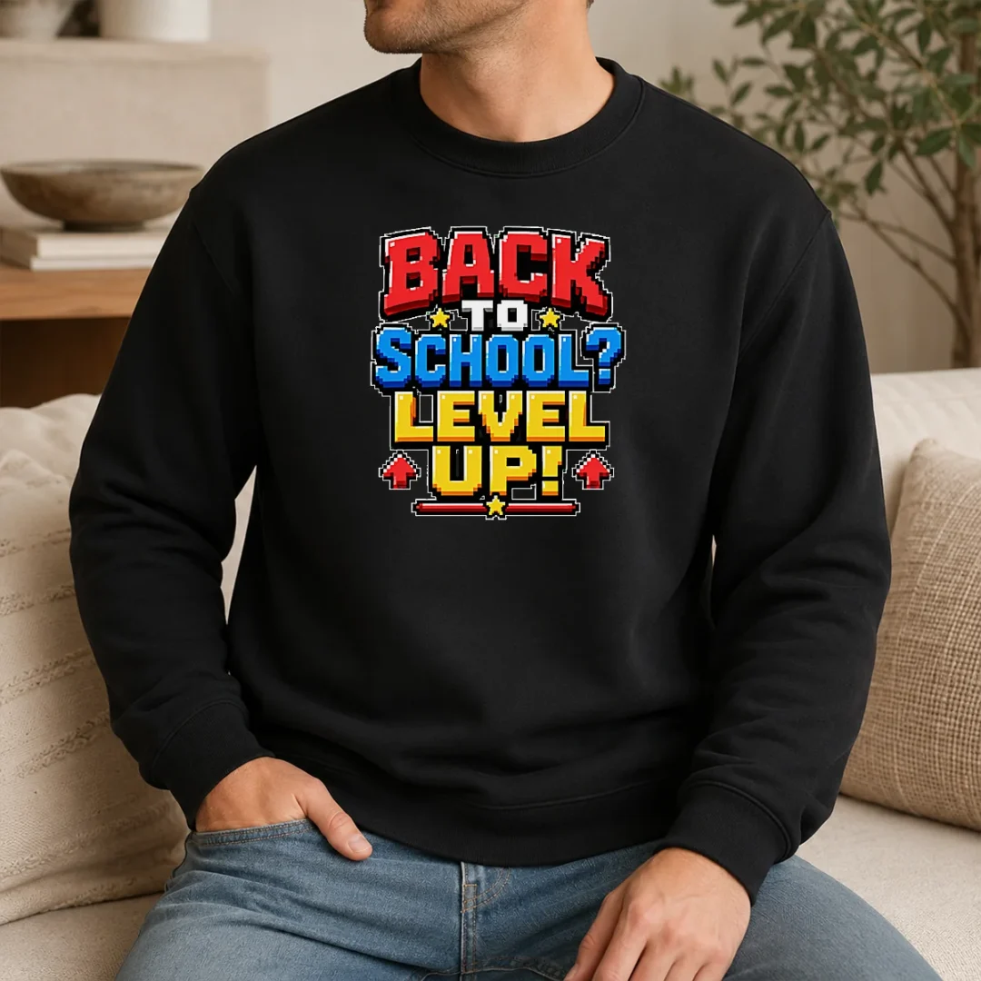 Hot Original Back To School Pixel Level Up For Students Sweater Hot Original Back To School Pixel Level Up For Students Sweater