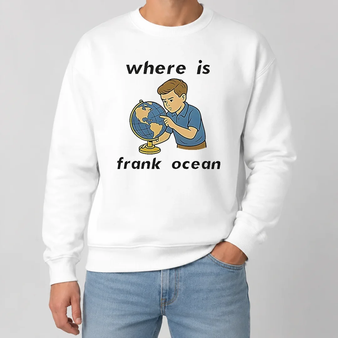 Hot Premium Where Is Frank Ocean Sweater Hot Premium Where Is Frank Ocean Sweater