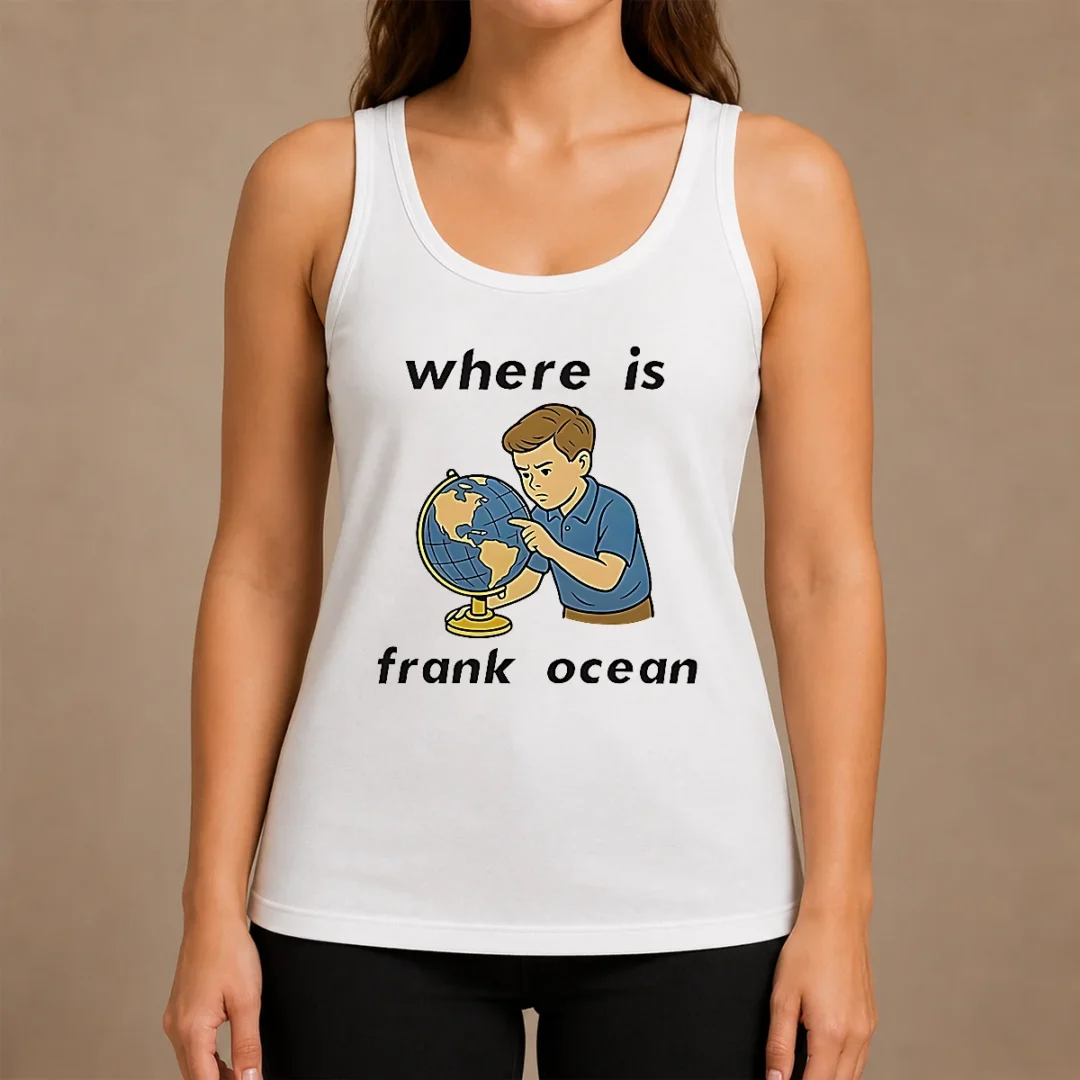 Hot Premium Where Is Frank Ocean Tank Top Hot Premium Where Is Frank Ocean Tank Top