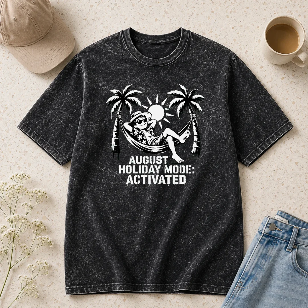 hot-pretty-august-holiday-stencil-for-laid-back-vibes-washed-t-shirt Hot Pretty August Holiday Stencil For Laid Back Vibes Washed T-Shirt