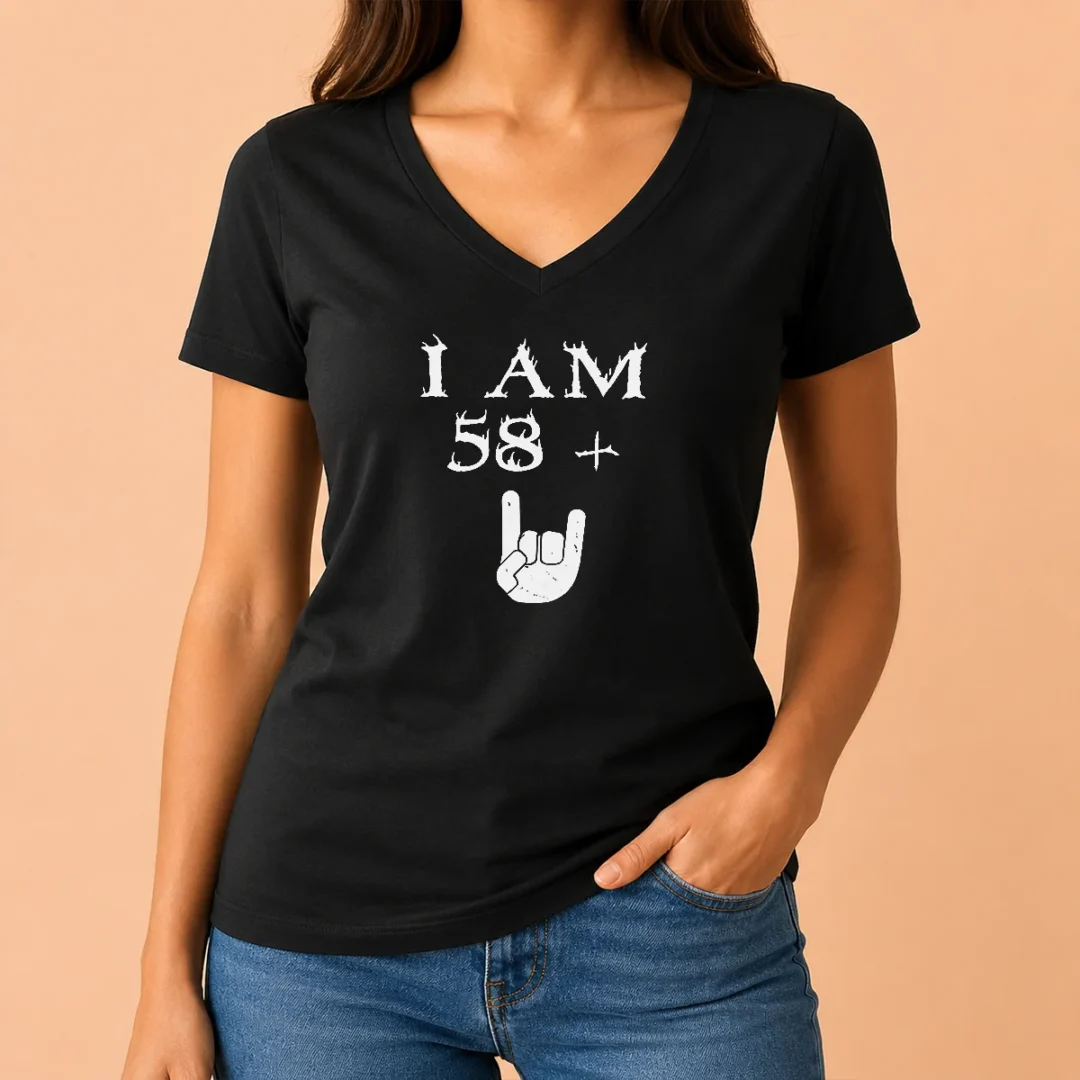 hot-pretty-i-am-58-plus-v-neck-shirt Hot Pretty I Am 58 Plus V-Neck Shirt