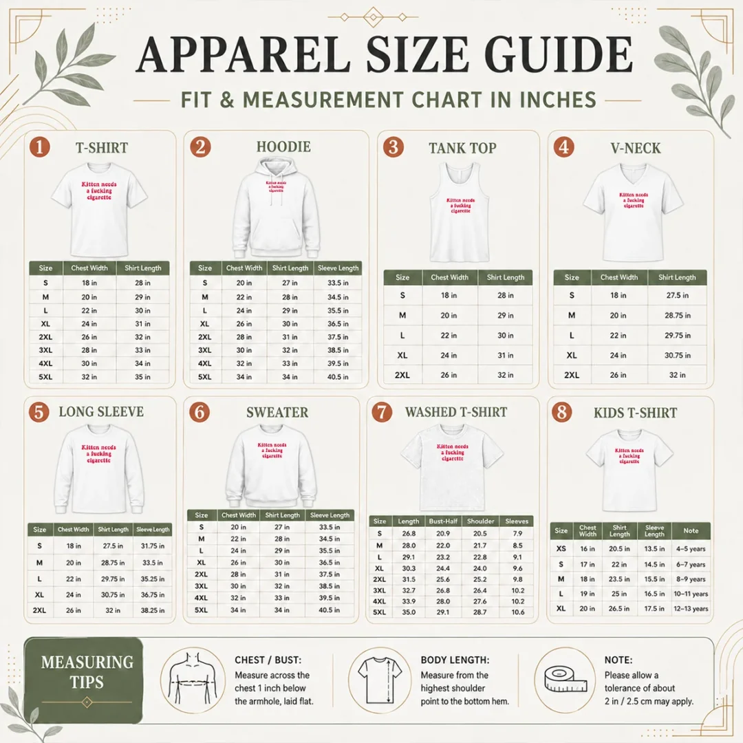 hot-pretty-kitten-needs-a-fucking-cigarette-cat-size-chart Size chart for Hot Pretty Kitten Needs A Fucking Cigarette Cat with measurements in inches and cm to help choose the right fit