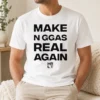 Hot Pretty Make N Ggas Real Again HRLT Text