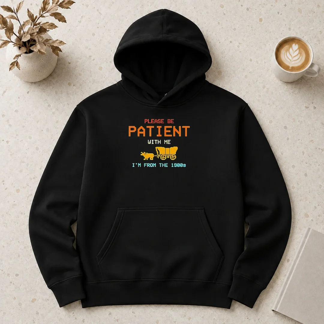hot-top-please-be-patient-with-me-i-m-from-the-1900s-retro-oregon-trail-hoodie-2 Hot Top Please Be Patient With Me I'M From The 1900s Retro Oregon Trail Hoodie