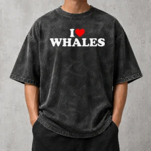 Happy Nice Funny I Love Whales Washed T-Shirt