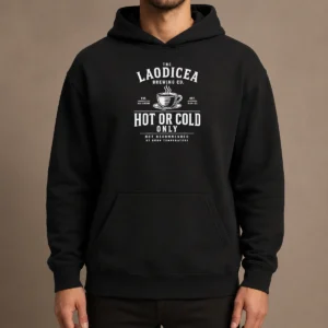 Top Pretty The Laodicea Brewing Co Hot Or Cold Only Revelation 3 14 22 Hoodie