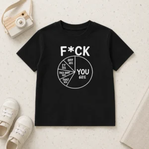 Hot Original Fck You Pie Chart Sarcastic Kids T-Shirt