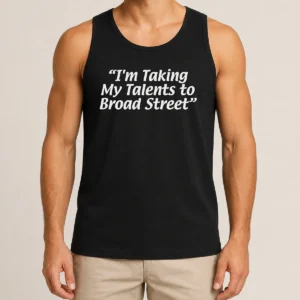 Nice Official I'M Taking My Talents To Broad Street Philadelphia Flyers Tank Top