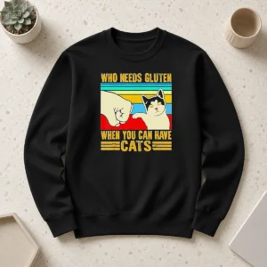 Pretty WHO Needs Gluten When You Can Have Cats Retro Fist Bump Sweater