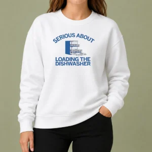 Premium Pretty Serious About Loading The Dishwasher Kitchen Sweater