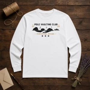 Hot Poler Vaulting Club Perfection Nevada Geek Long Sleeve Shirt