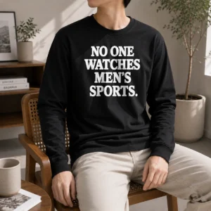 Hot Official No One Watches Men'S Sports Satire Ironic Long Sleeve Shirt