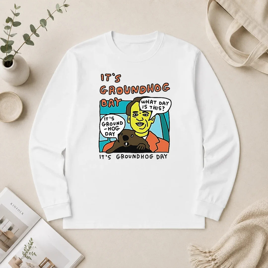 Nice Awesome Phil Connors Groundhog Day It Is Groundhog Day What Day Is This Long Sleeve Shirt Nice Awesome Phil Connors Groundhog Day It Is Groundhog Day What Day Is This Long Sleeve Shirt