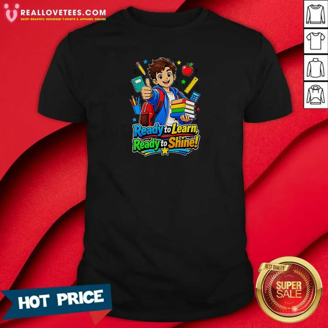 nice-back-to-school-motivational-shine-graphic-shirt-optimized Nice Back To School Motivational Shine Graphic