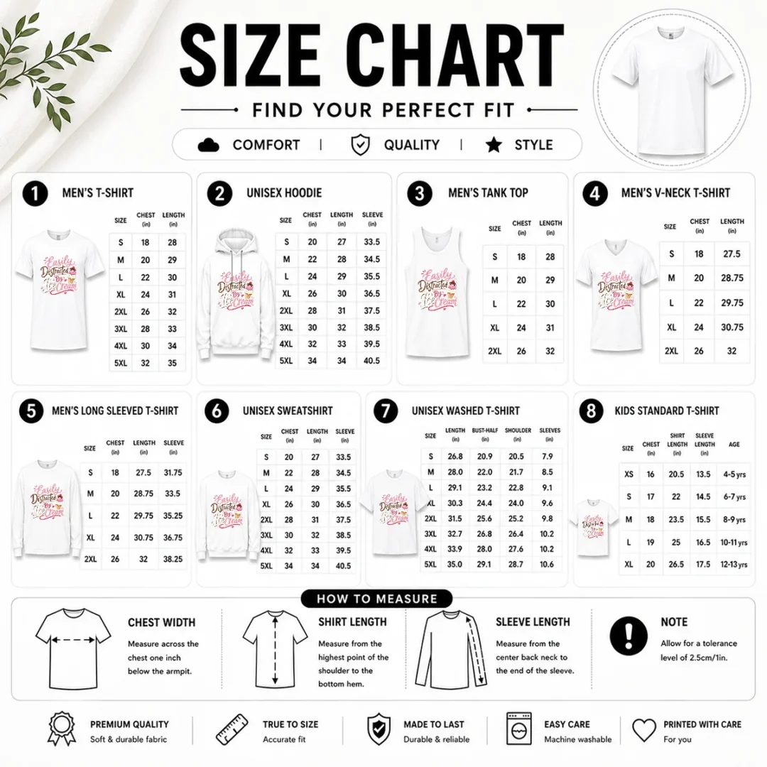 nice-easily-distracted-by-ice-cream-funny-cute-size-chart Size chart for Nice Easily Distracted By ICE Cream Funny Cute with measurements in inches and cm to help choose the right fit