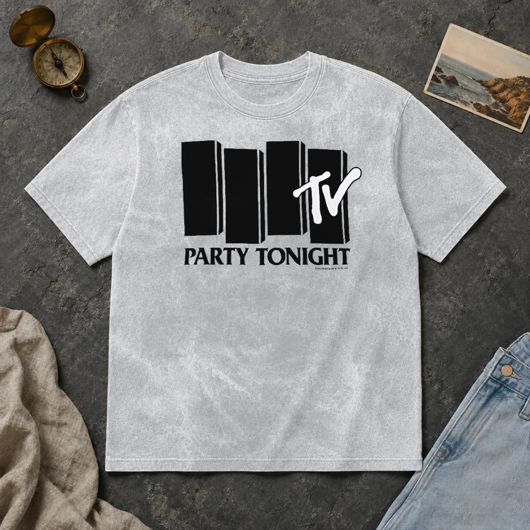 Nice Funny MTV Party Tonight 1981 Music Television Washed T Shirt Nice Funny MTV Party Tonight 1981 Music Television Washed T-Shirt