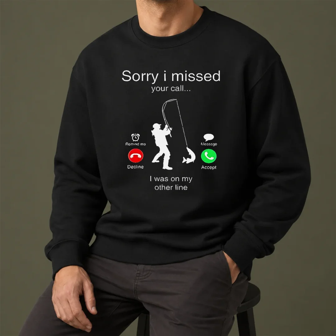 nice-good-sorry-i-missed-your-call-i-was-on-my-other-line-sweater Nice Good Sorry I Missed Your Call I Was On My Other Line Sweater
