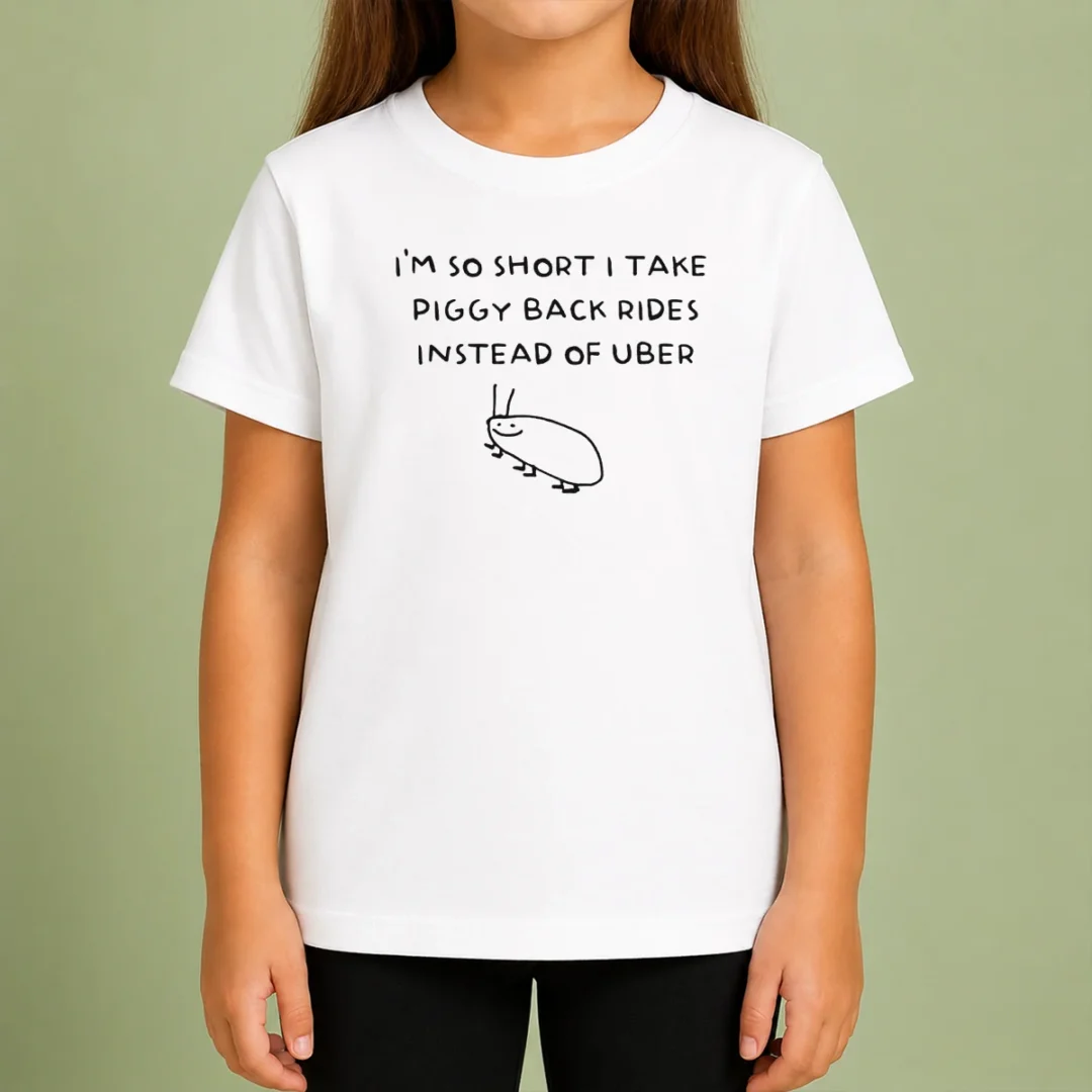 nice-i-m-so-short-i-take-piggy-back-rides-instead-of-uber-kids-t-shirt Nice I'M So Short I Take Piggy Back Rides Instead Of Uber Kids T-Shirt