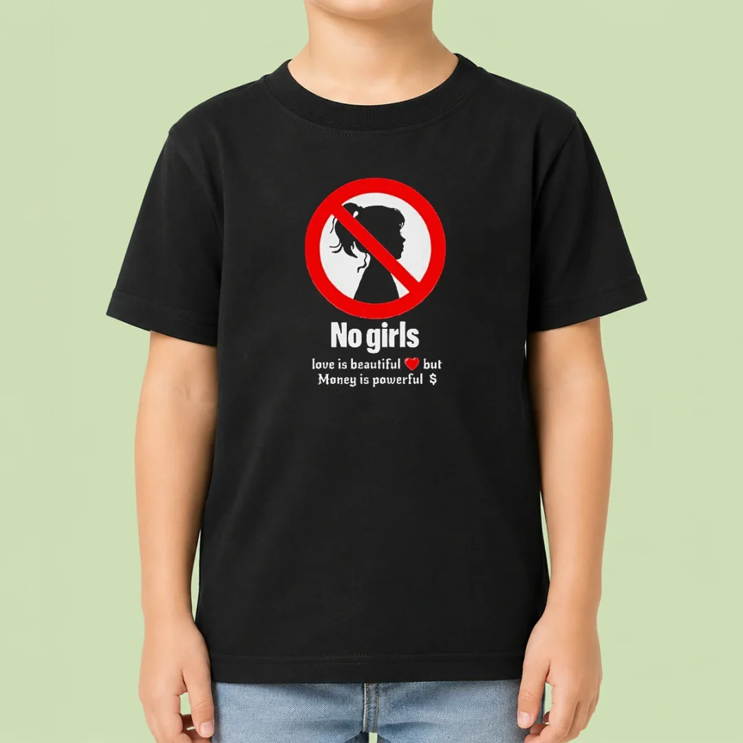 nice-no-girls-love-is-beautiful-but-money-is-powerful-kids-t-shirt Nice No Girls Love Is Beautiful But Money Is Powerful Kids T-Shirt