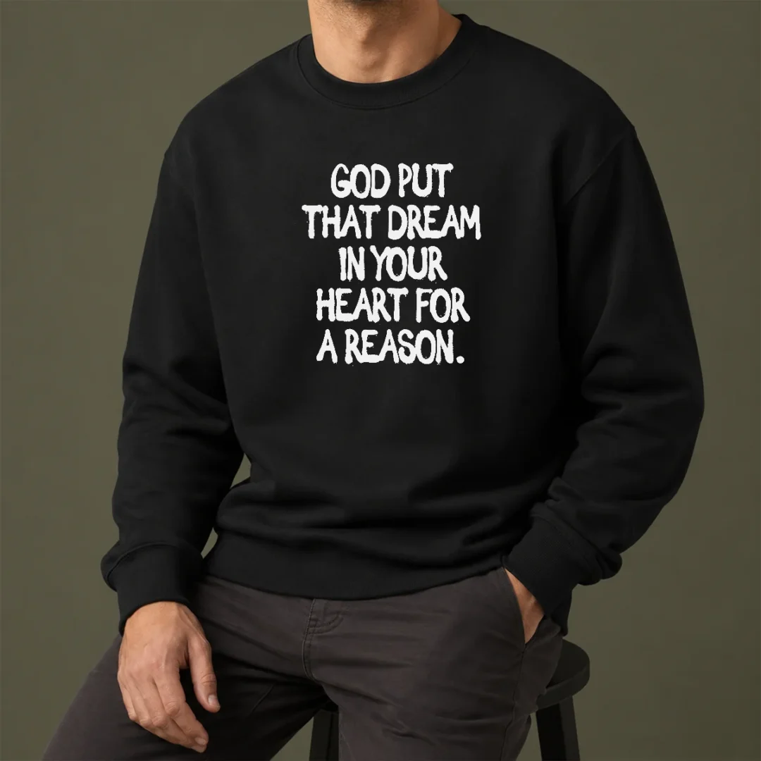 nice-official-god-put-that-dream-in-your-heart-for-a-reason-inspirational-quote-sweater Nice Official God Put That Dream In Your Heart For A Reason Inspirational Quote Sweater