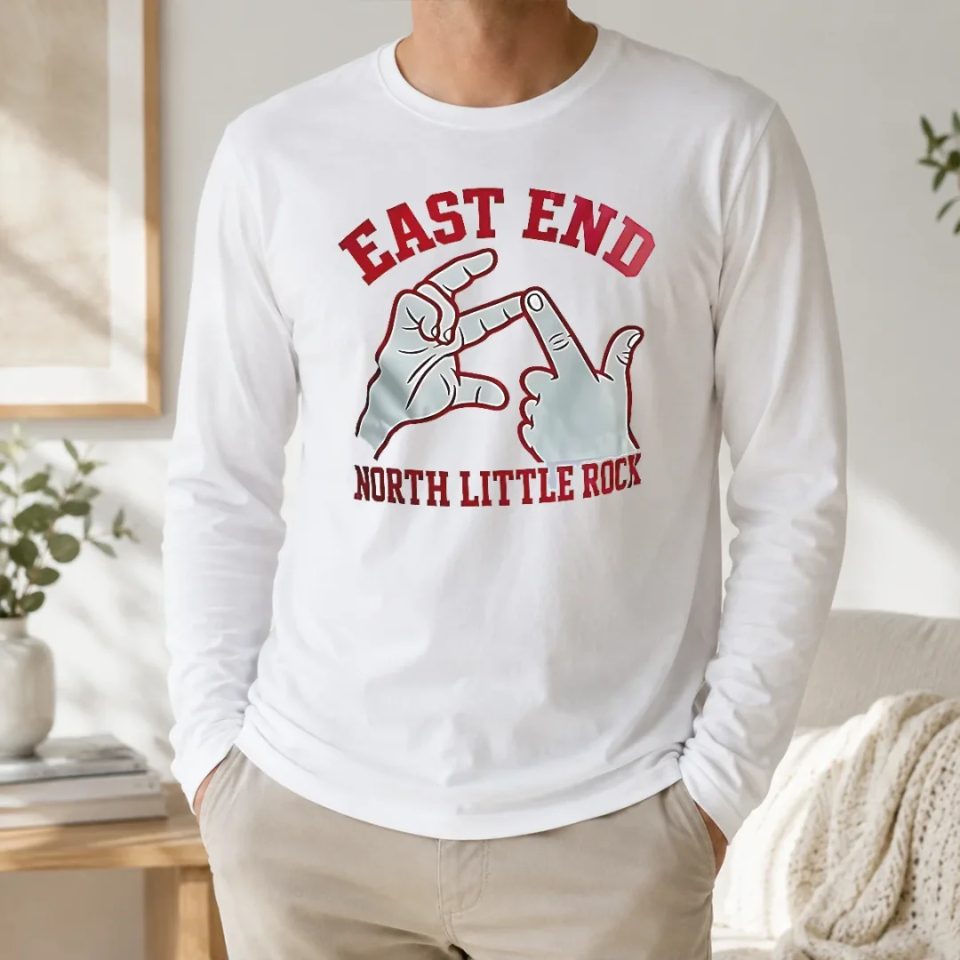 Nice Pretty East End North Little Rock Long Sleeve Shirt Nice Pretty East End North Little Rock Long Sleeve Shirt