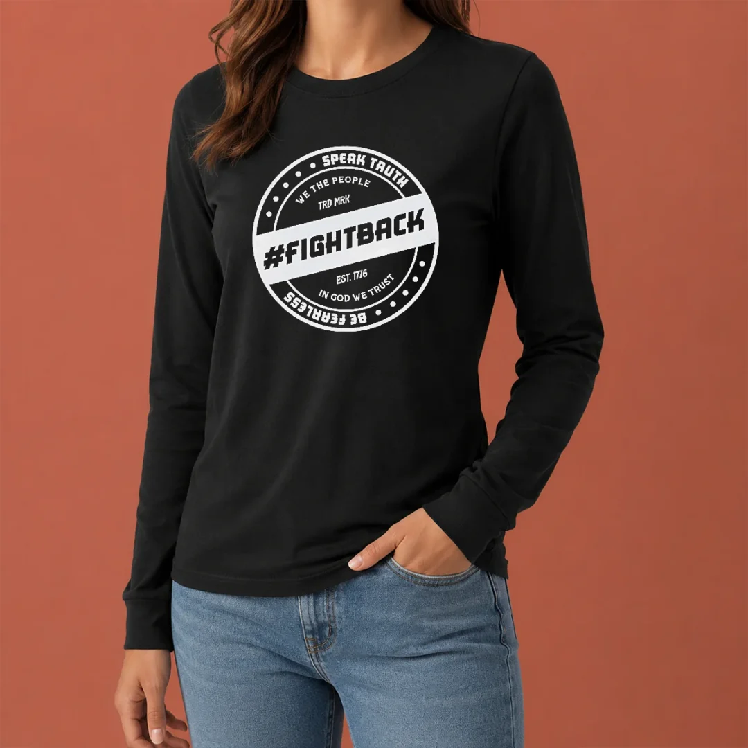 nice-speak-truth-we-the-people-fightback-est-1776-in-god-we-trust-be-fearless-long-sleeve-shirt Nice Speak Truth We The People Fightback Est 1776 In God We Trust Be Fearless Long Sleeve Shirt
