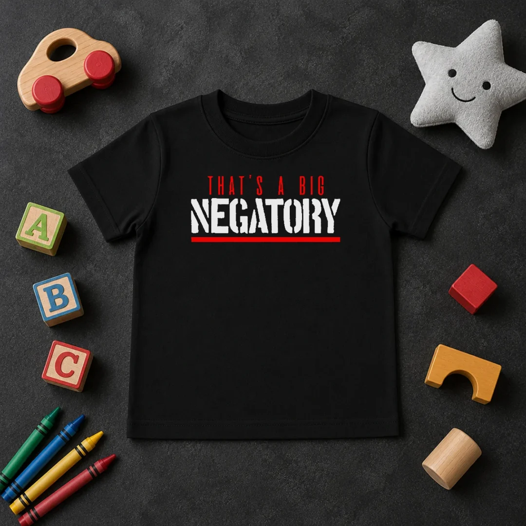 Nice That'S A Big Negatory Geek Kids T Shirt Nice That'S A Big Negatory Geek Kids T-Shirt