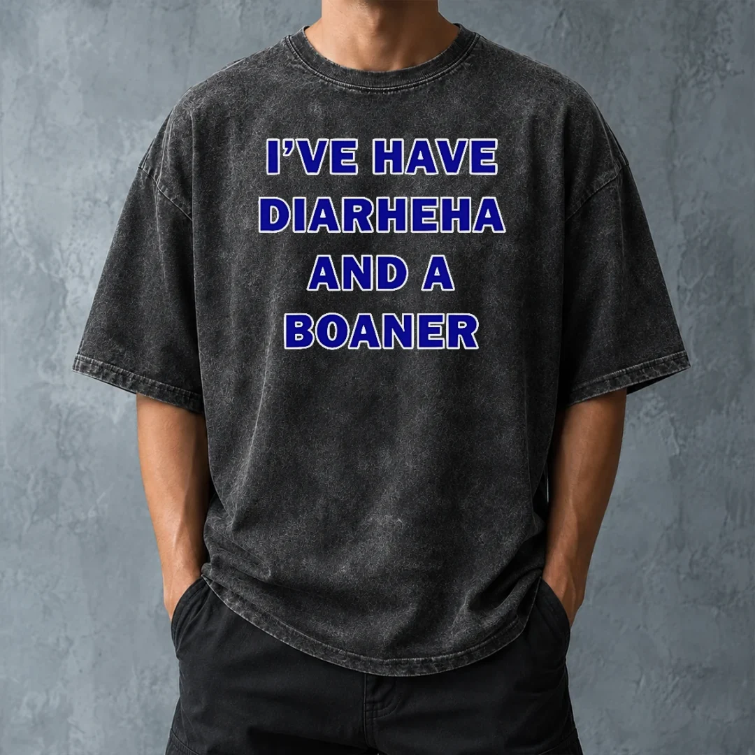 nice-top-i-ve-have-diarheha-and-a-boaner-washed-t-shirt-washed-tshirt Nice Top I'Ve Have Diarheha And A Boaner Washed T-Shirt