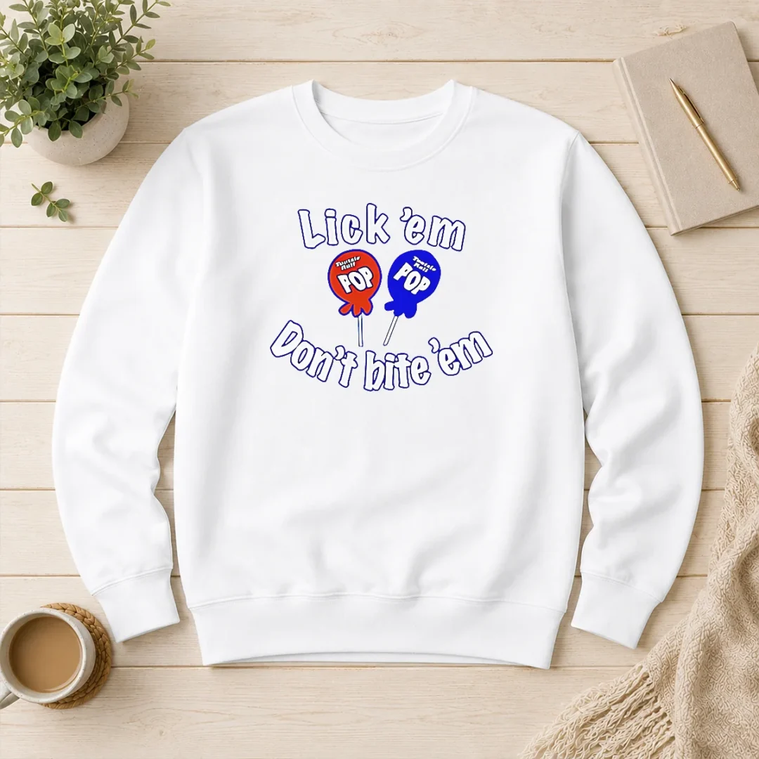 nice-top-tootsie-pop-candy-lick-em-don-t-bite-em-sweater Nice Top Tootsie Pop Candy Lick Em Don'T Bite 'Em Sweater