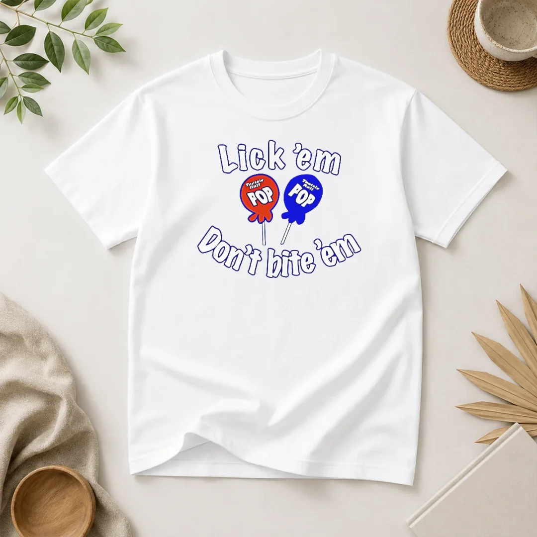 nice-top-tootsie-pop-candy-lick-em-don-t-bite-em-t-shirt-1 Nice Top Tootsie Pop Candy Lick Em Don'T Bite 'Em