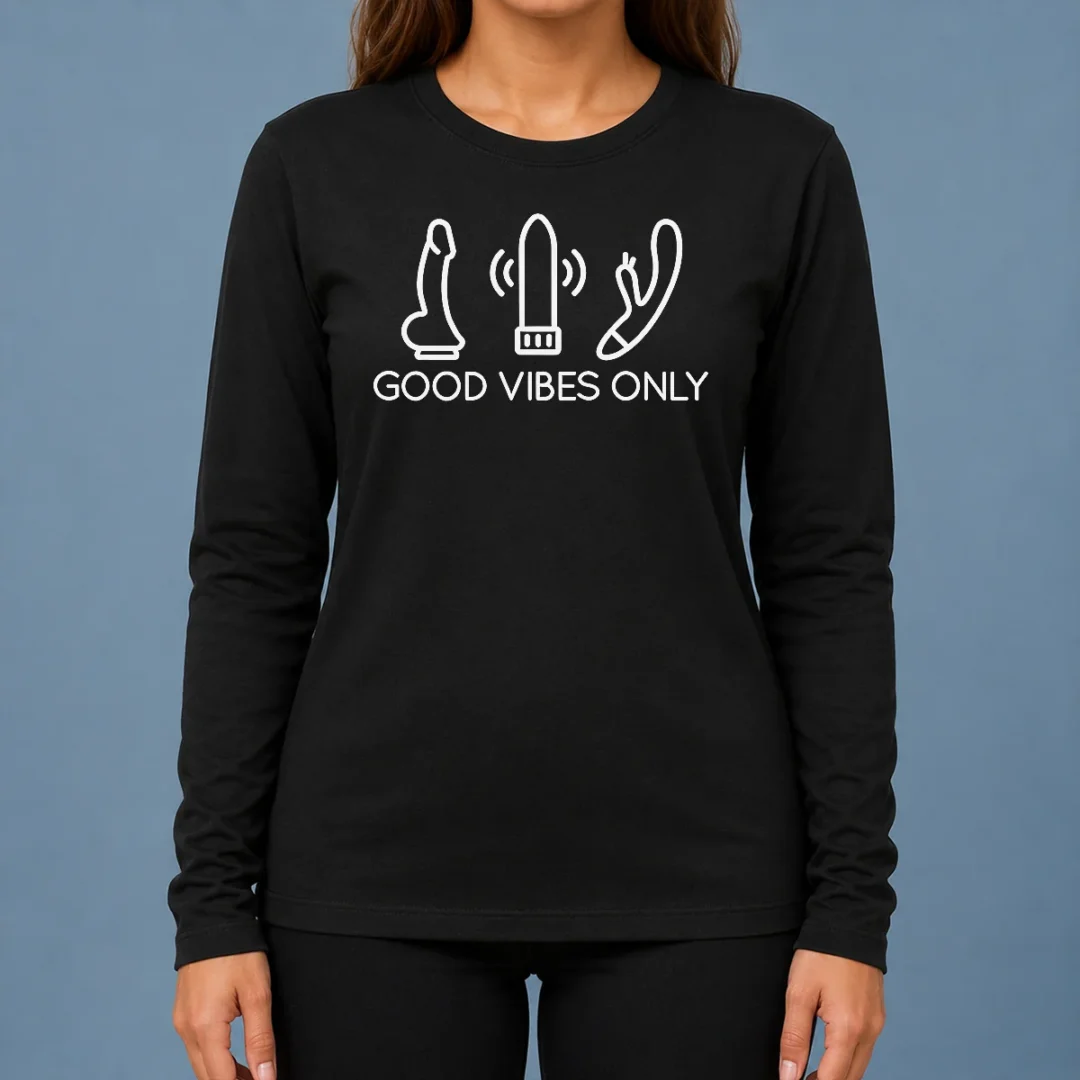 nice-vibes-only-adult-vibrator-novelty-wellness-long-sleeve-shirt Nice Vibes Only Adult Vibrator Novelty Wellness Long Sleeve Shirt