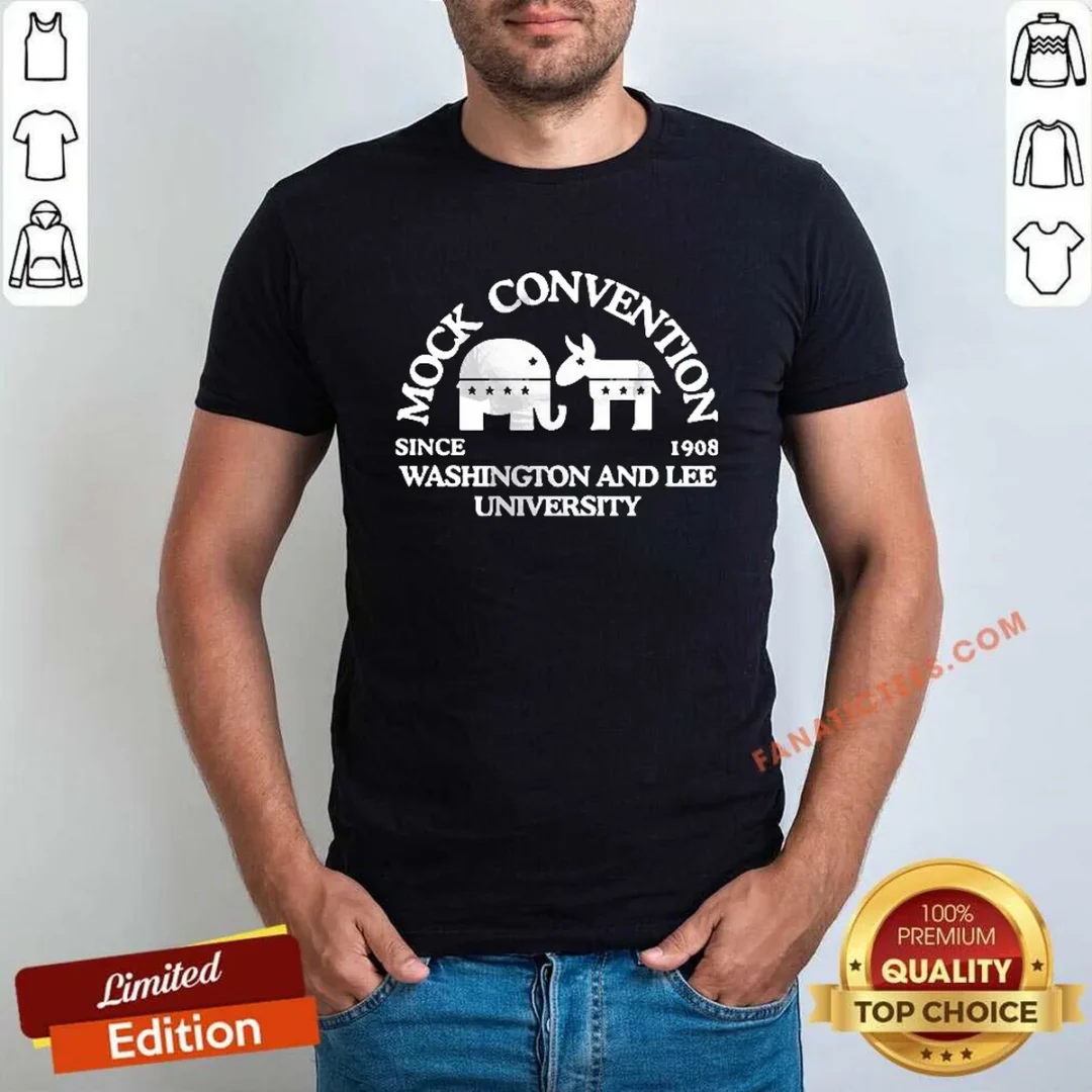 nice-washington-and-lee-university-mock-convention-since-1908-shirt-1 Nice Washington And Lee University Mock Convention Since 1908