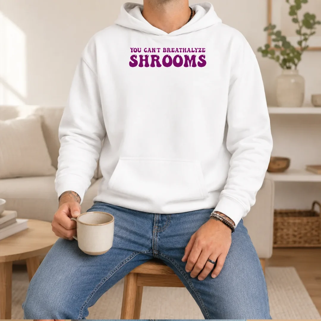 nice-you-can-t-breathalyze-shrooms-psychedelic-hoodie Nice You Can'T Breathalyze Shrooms Psychedelic Hoodie