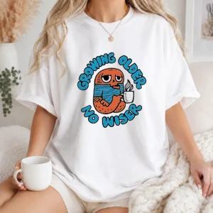 Funny Growing Older No Wiser Aging Coffee Lover
