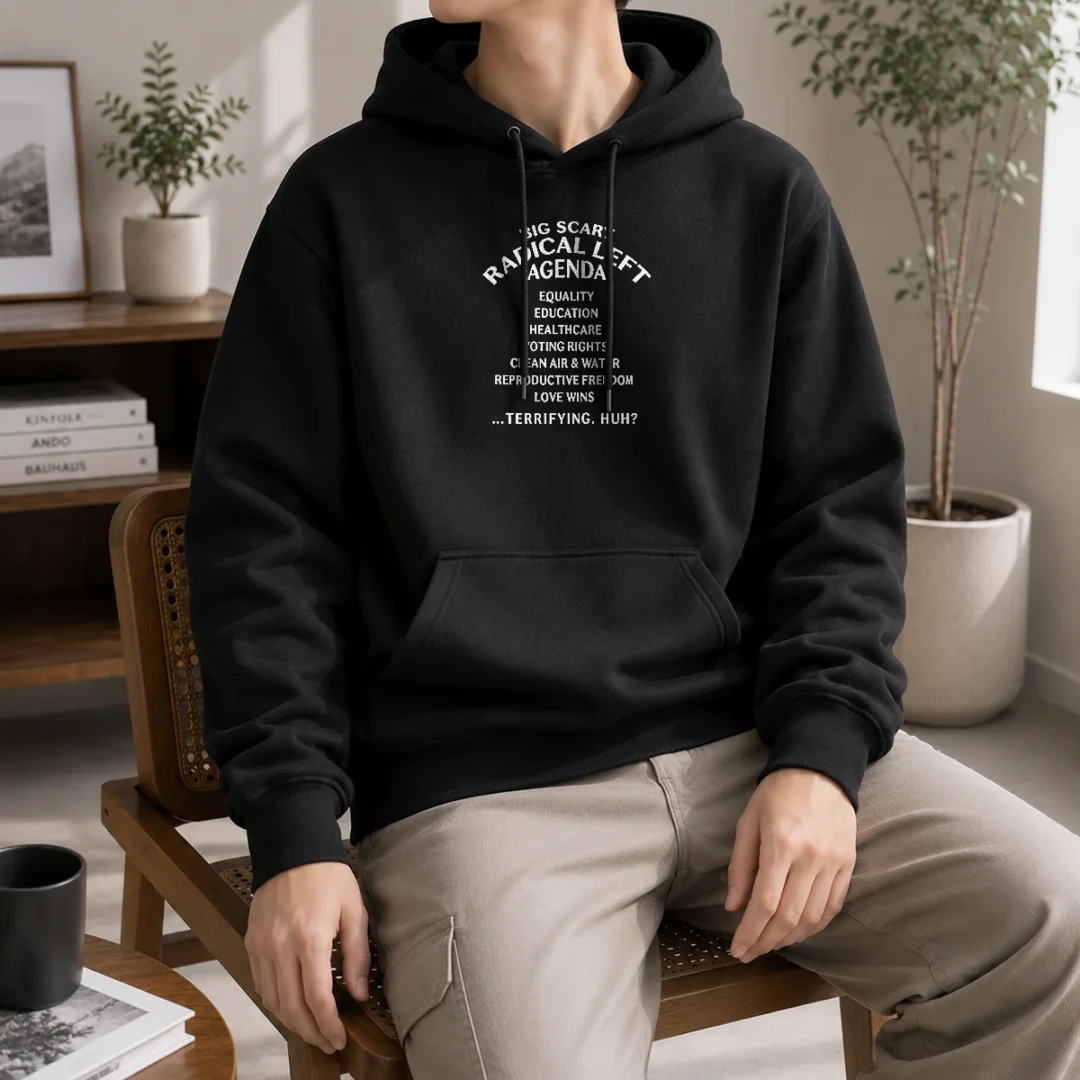 official-big-scary-radical-left-agenda-equality-education-healthcare-voting-rights-hoodie Official Big Scary Radical Left Agenda Equality Education Healthcare Voting Rights Hoodie