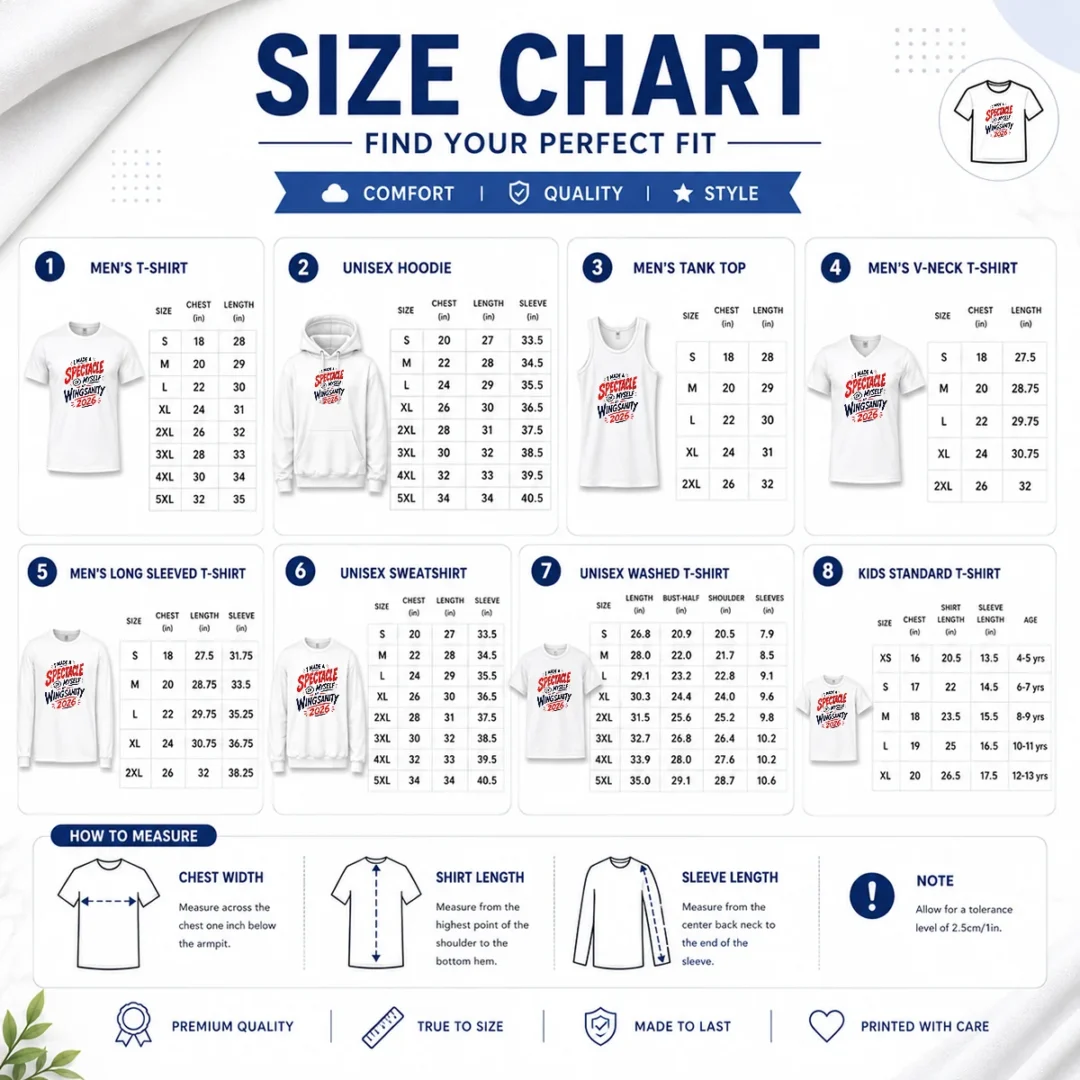 official-funny-i-made-a-spectacle-of-myself-at-wingsanity-2026-size-chart Size chart for Official Funny I Made A Spectacle Of Myself At Wingsanity 2026 with measurements in inches and cm to help choose the right fit
