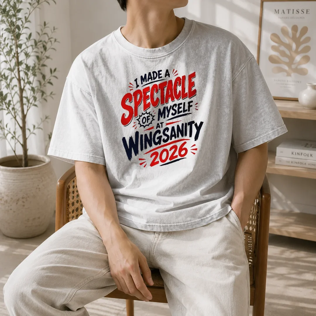 official-funny-i-made-a-spectacle-of-myself-at-wingsanity-2026-washed-t-shirt Official Funny I Made A Spectacle Of Myself At Wingsanity 2026 Washed T-Shirt