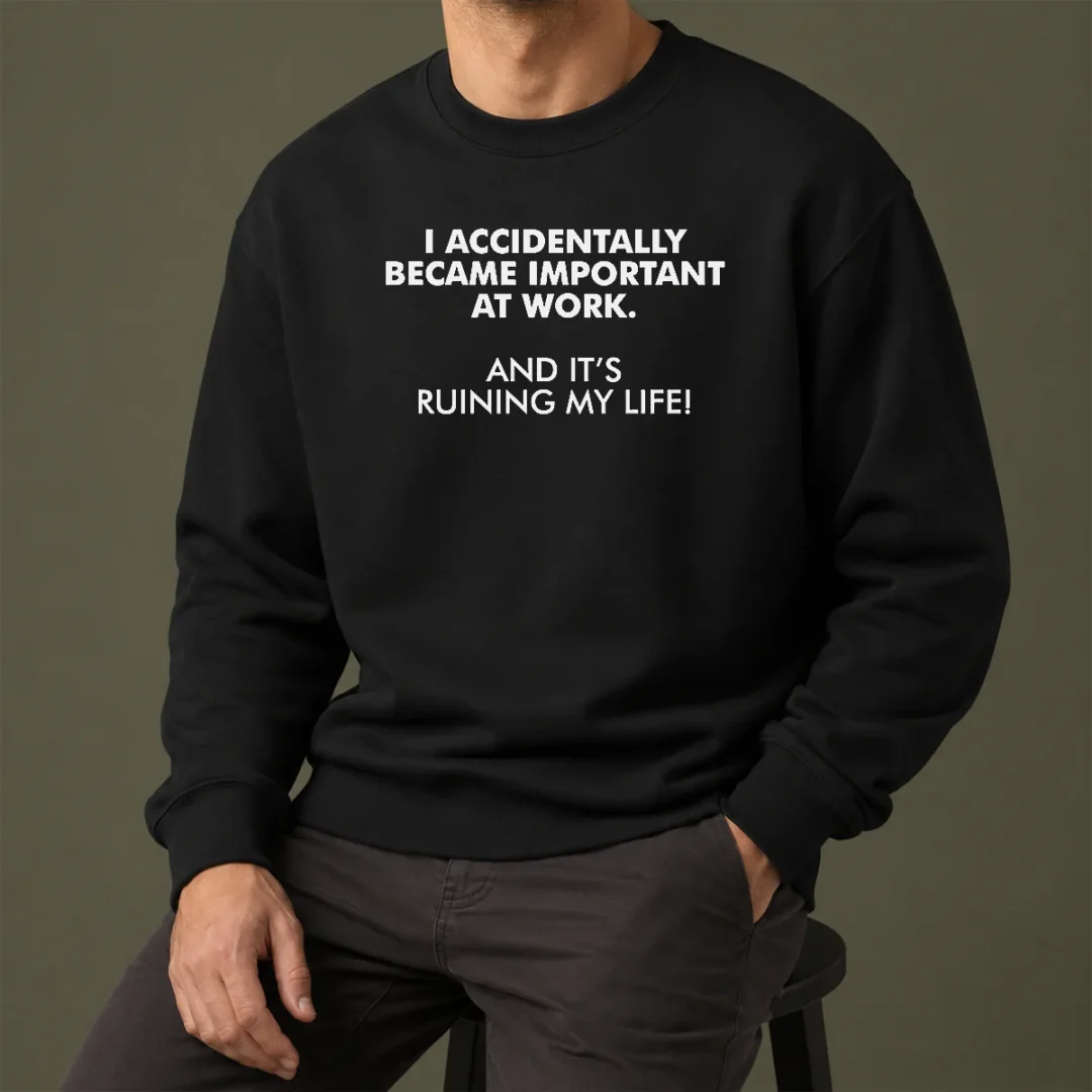 official-i-accidentally-became-important-at-work-geek-sweater Official I Accidentally Became Important At Work Geek Sweater