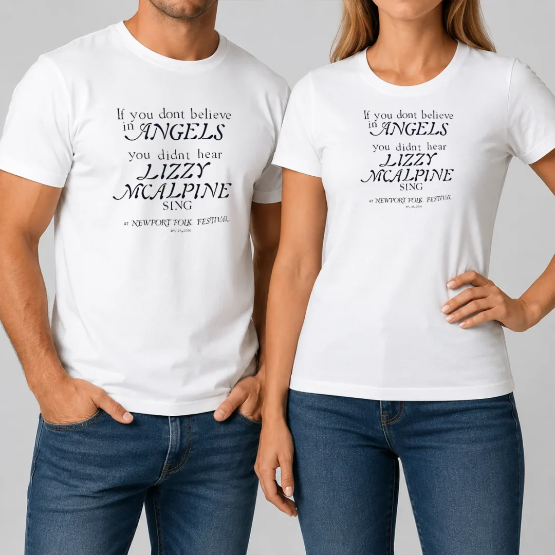 official-if-you-dont-believe-in-angels-you-didnt-hear-lizzy-mcalpine-sing-t-shirt Official If You Dont Believe In Angels You Didnt Hear Lizzy Mcalpine Sing
